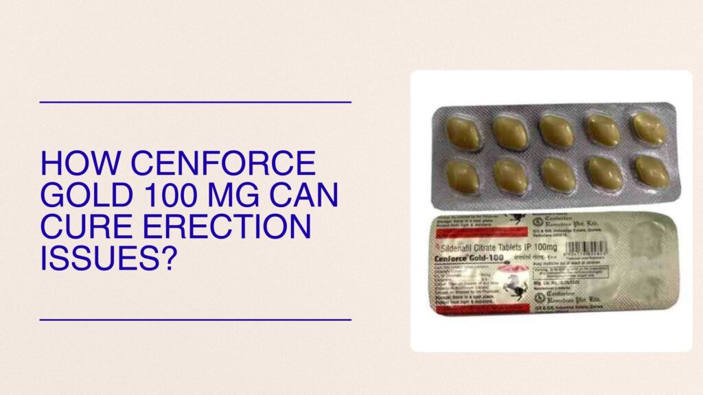 Cenforce Gold 100 mg