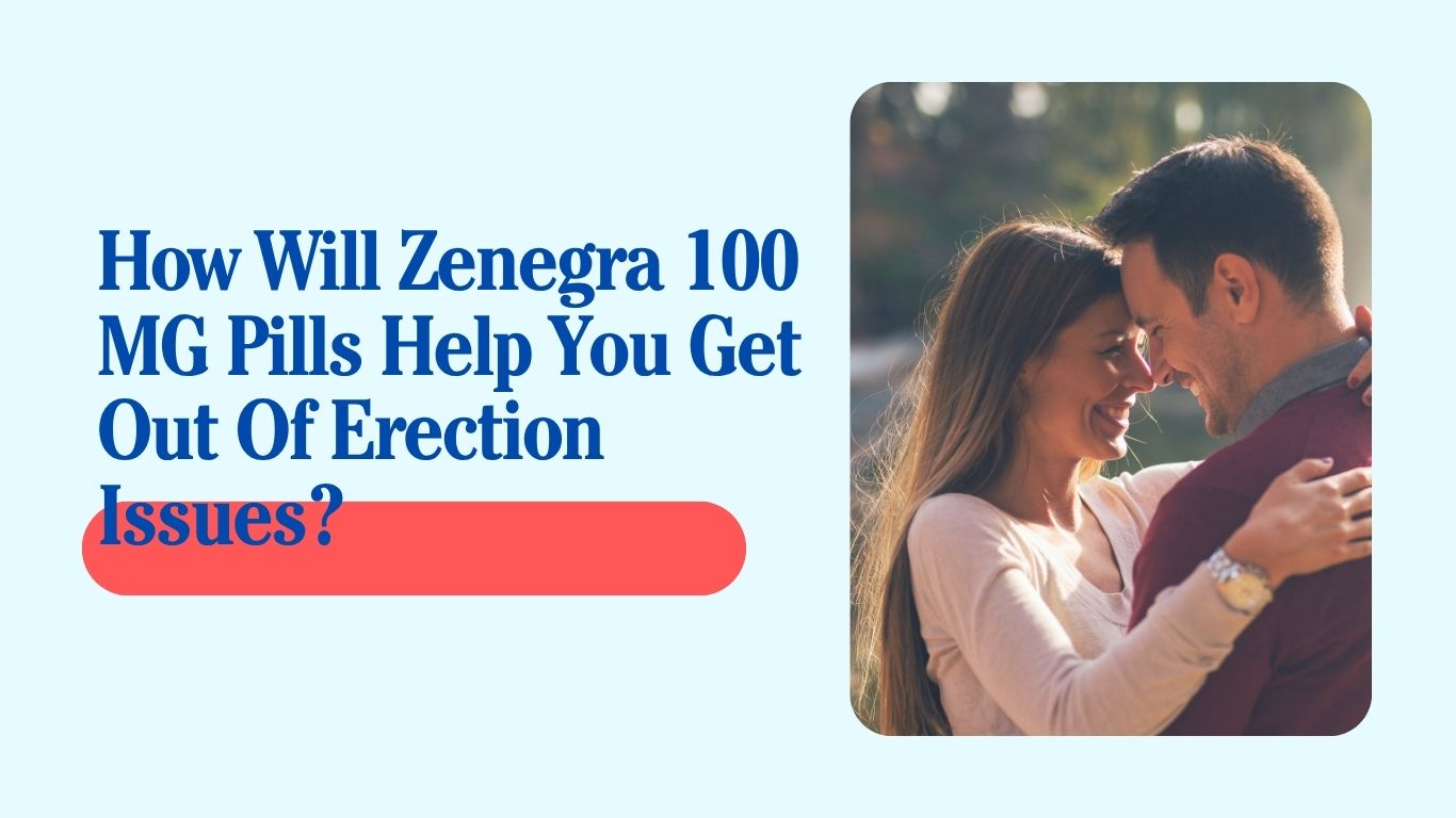 Couple smiling and embracing with text about Zenegra 100 MG pills helping treat erection issues and improve sexual performance